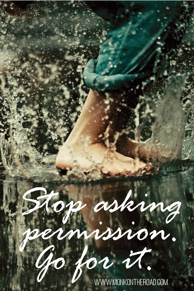 stop asking permission 2-002